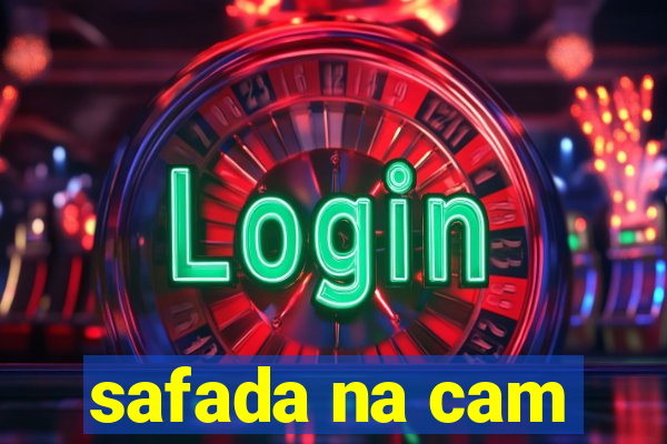 safada na cam