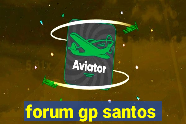 forum gp santos