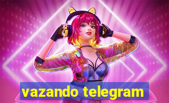 vazando telegram