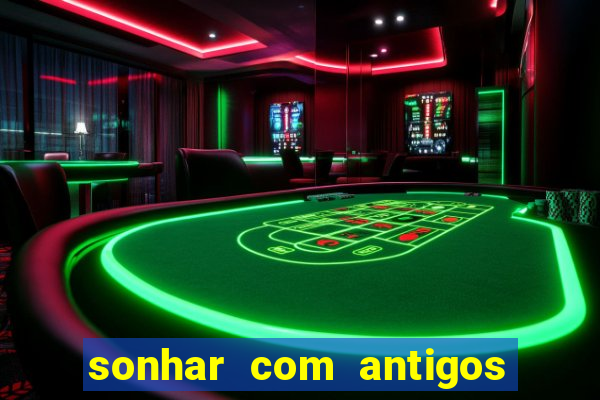 sonhar com antigos colegas de trabalho