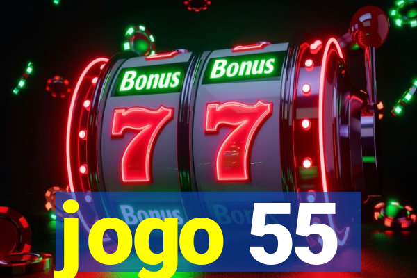 jogo 55