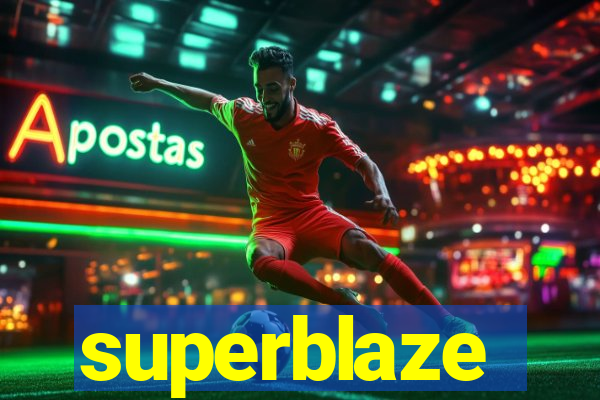 superblaze