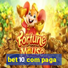 bet10 com paga