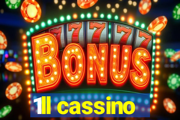 1ll cassino
