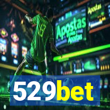 529bet