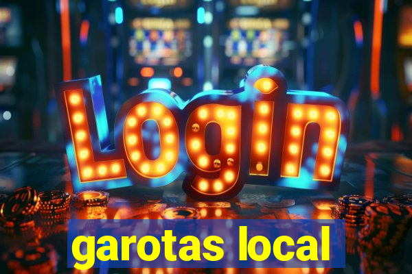 garotas local