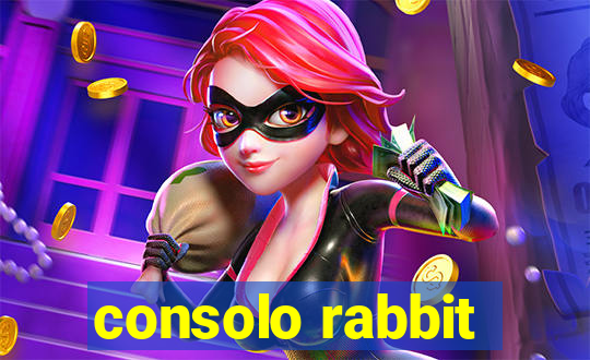 consolo rabbit
