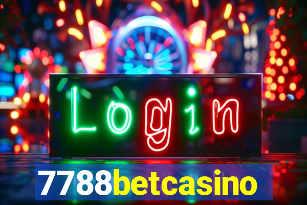 7788betcasino