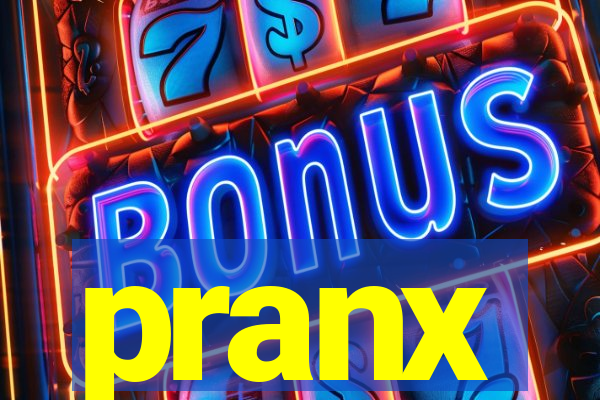 pranx