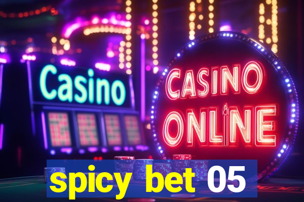 spicy bet 05