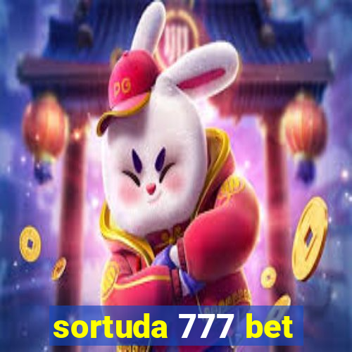 sortuda 777 bet