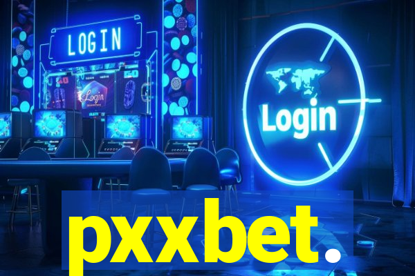 pxxbet.