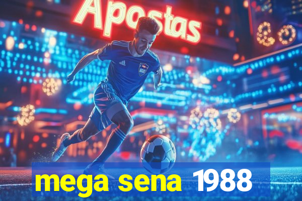 mega sena 1988