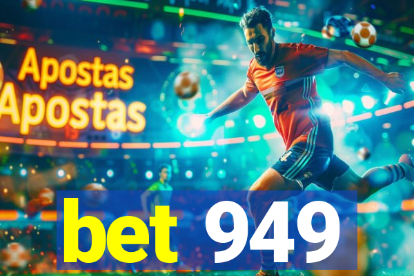 bet 949