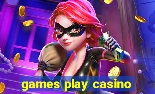 games play casino