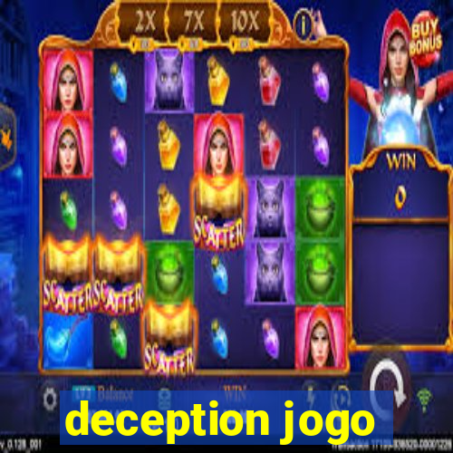 deception jogo