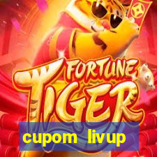 cupom livup primeira compra