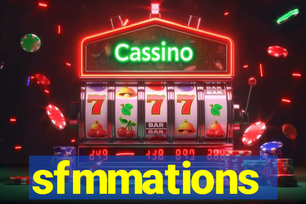 sfmmations