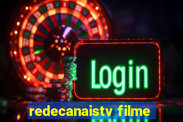 redecanaistv filme