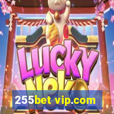 255bet vip.com