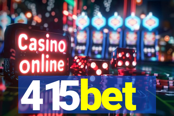 415bet