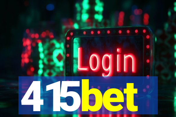 415bet