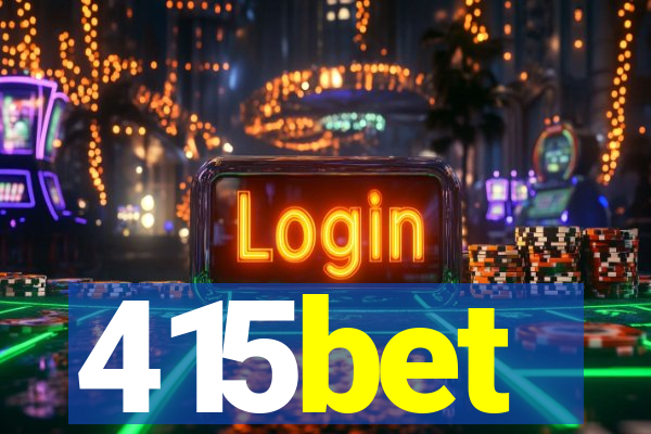 415bet