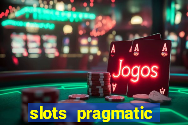 slots pragmatic play porcentagem