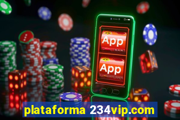 plataforma 234vip.com