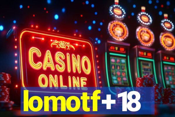 lomotf+18