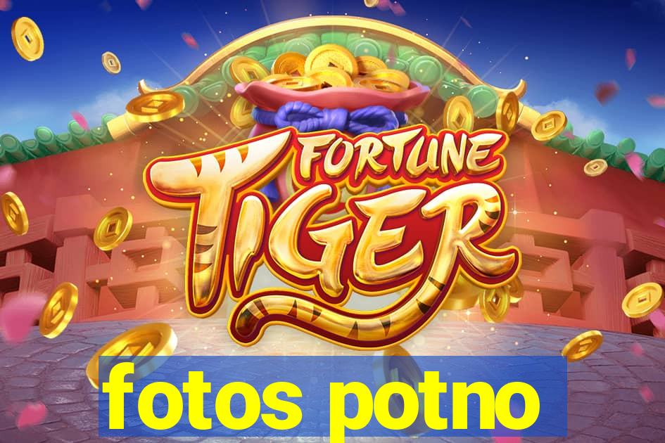fotos potno