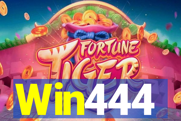 Win444