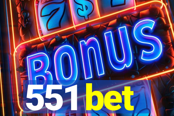 551 bet