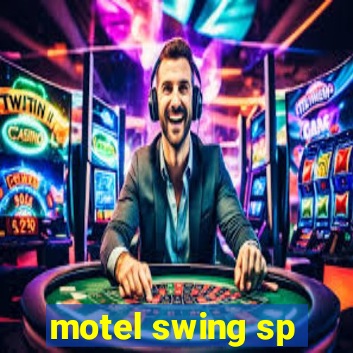 motel swing sp
