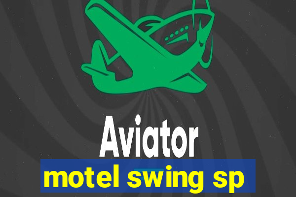 motel swing sp