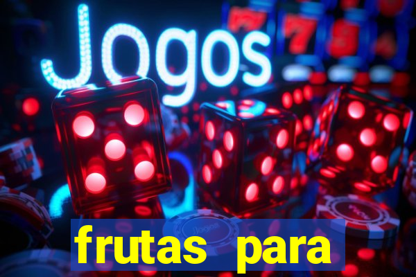 frutas para imprimir e recortar