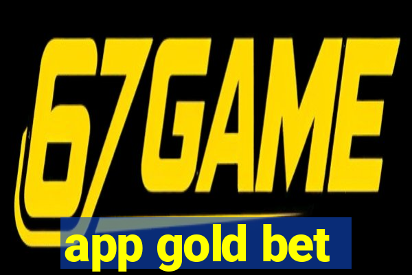 app gold bet