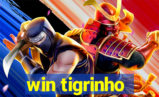 win tigrinho