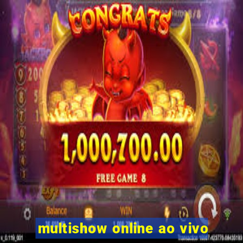 multishow online ao vivo