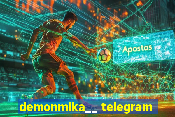 demonmika__ telegram