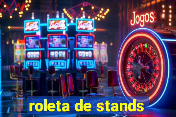 roleta de stands