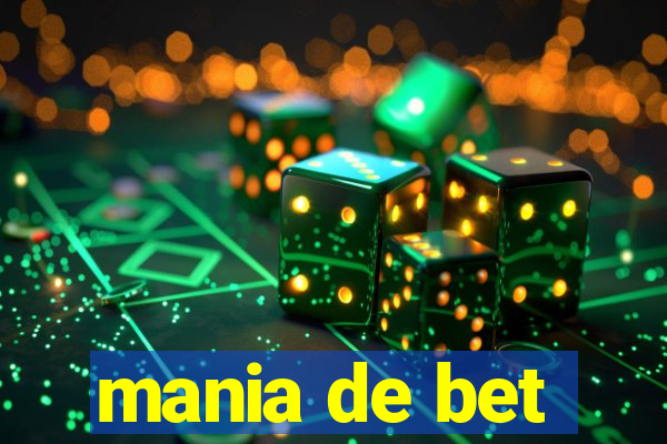 mania de bet
