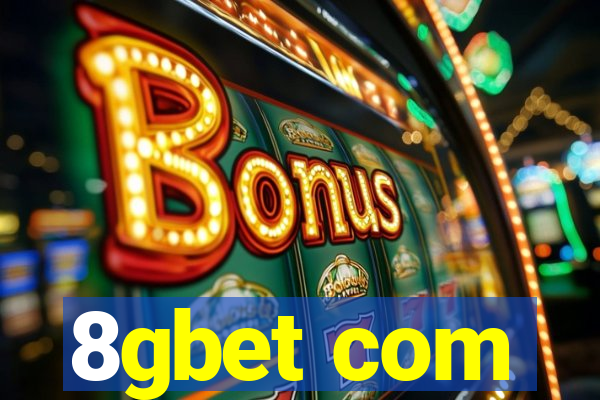 8gbet com