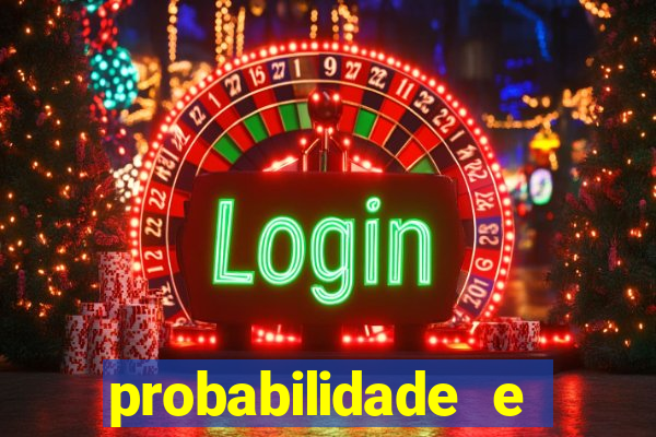 probabilidade e estatistica jogos de futebol