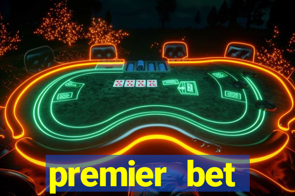 premier bet application download