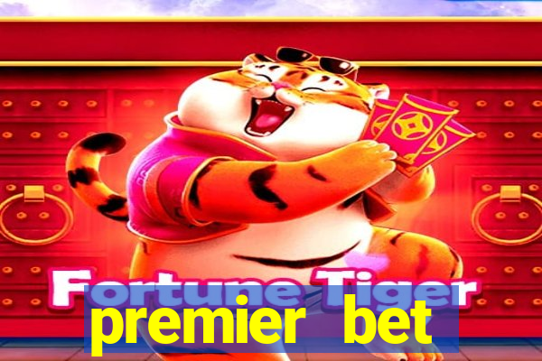 premier bet application download