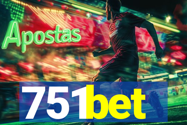 751bet