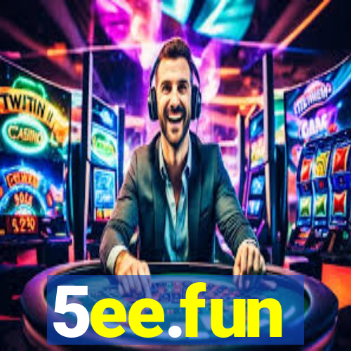 5ee.fun