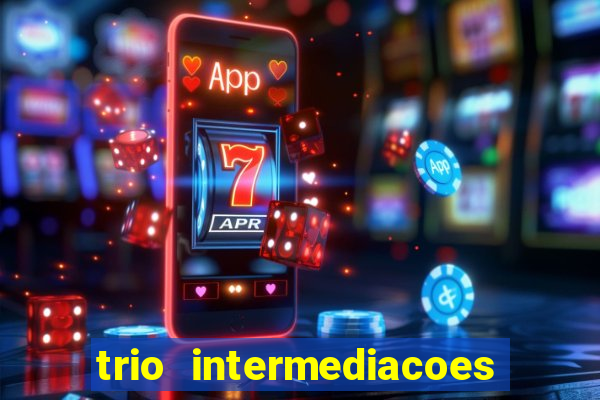 trio intermediacoes jogos online