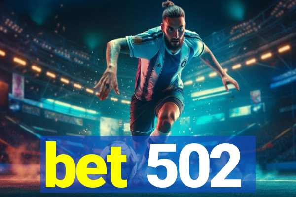 bet 502